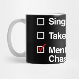 Mentally Dating Chase Hudson Mug